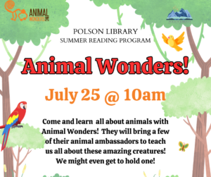 Animal Wonders July 25 at 10 a.m.