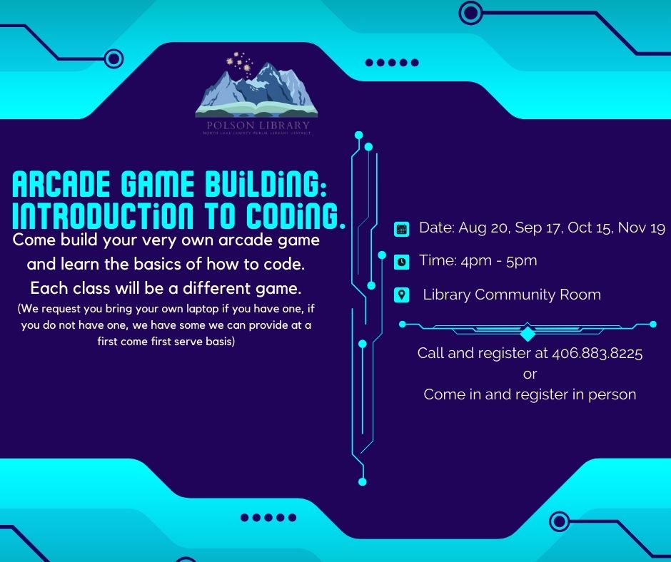 Arcade game builder contact the library for registration. Third Tuesday of each month