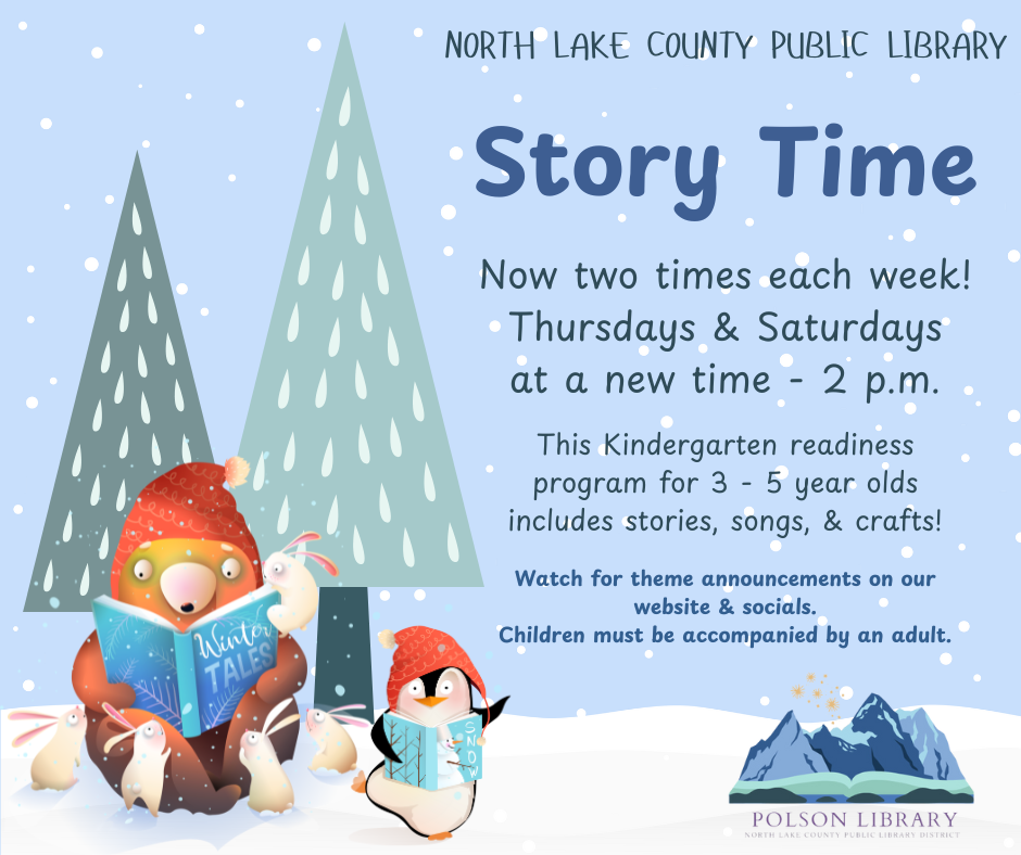 Story Time now on Thursday & Saturday at 2 p.m.