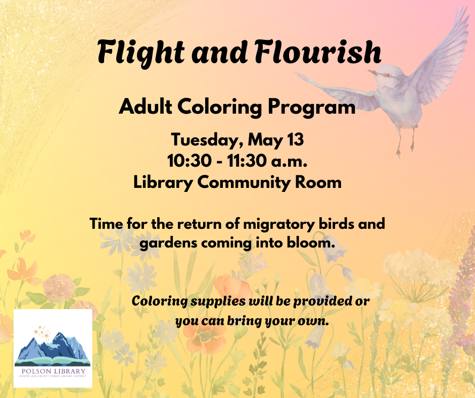 Flight and Flourish May 13 at 10:30 a.m. Adult Coloring Program