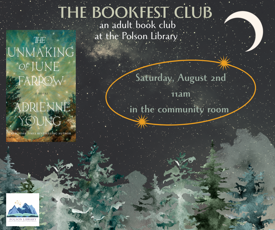 Bookfest Club meeting August 2 and 11 a.m. reading The Making of June Farrow