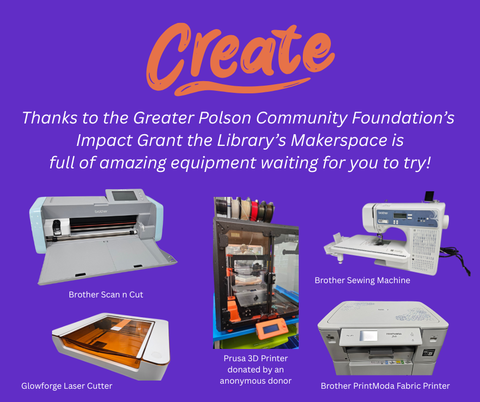 Makerspace equipment thanks to Greater Polson Community Foundation