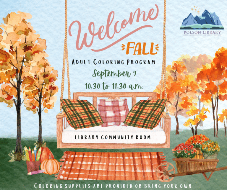 Adult Coloring program September 9 at 10: 30 a.m. Welcome Fall!