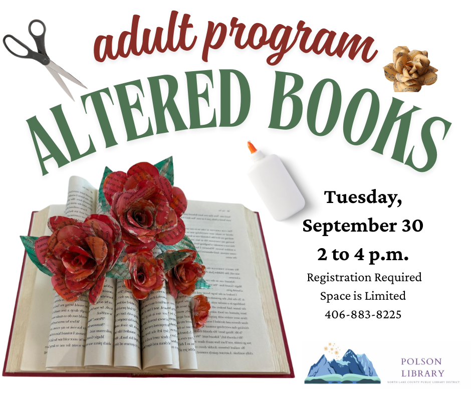 Altered books program, registration required. September 30 at 2 p.m.