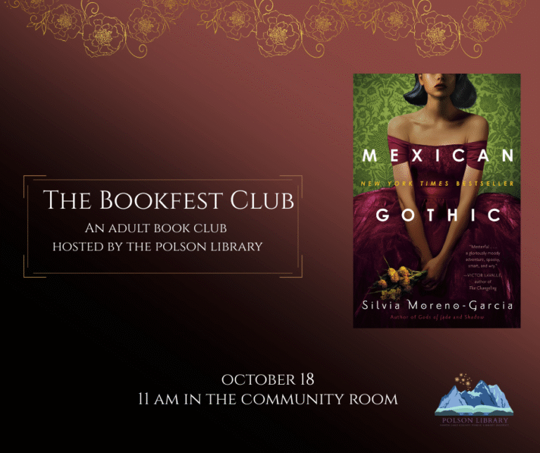The Bookfest Club adult book club October 18 at 11 a.m. reading Mexican Gothic by Silvia Moreno-Garcia