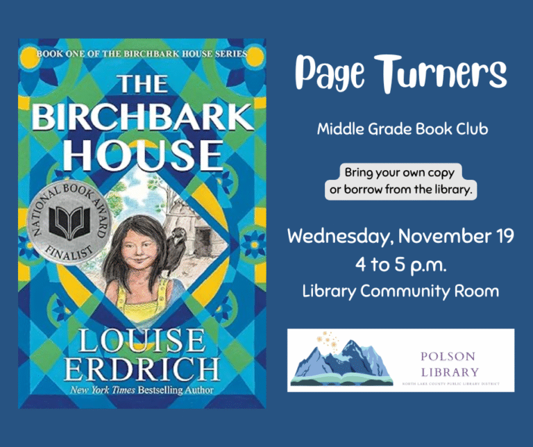 Page Turners Youth Book Club reading The Birchbark House and discussing November 19 at 4 p.m.