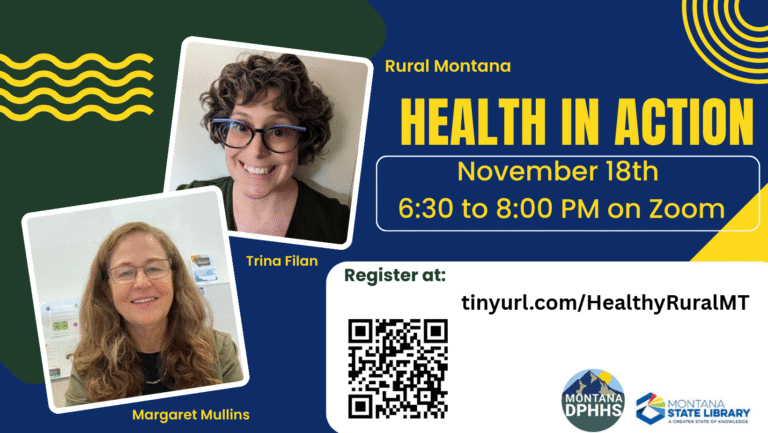 MLN Virtual Program November 18 at 6:30 p.m. Visit tinyurl.com/healthyruralmt to register