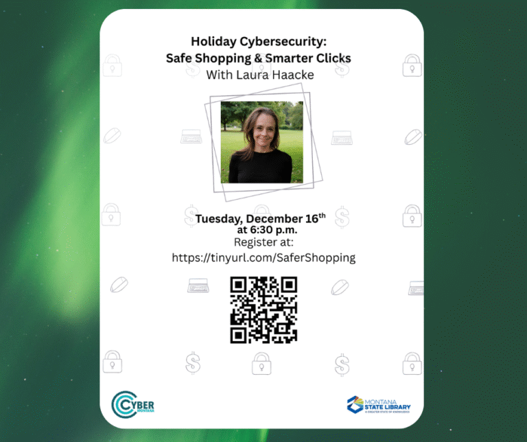 MLN Virtual program December 16 at 6:30 p.m. Holiday Cybersecurity: Safe Shopping & Smarter Clicks with Laura Haacke. register at https://tinyurl.com/safershopping
