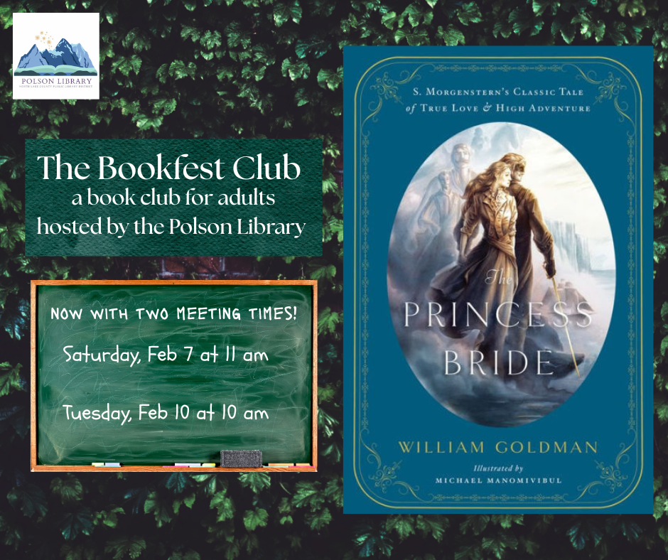 The Bookfest Club reading "The Princess Bride" and discussing February 7 at 11 a.m. or February 10 at 10 a.m.
