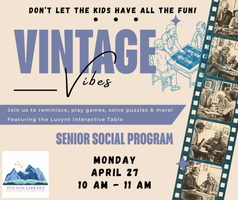 Vintage Vibes Senior Social Hour "Don't let the kids have all the fun", Monday April 27 from 10 to 11 a.m.
