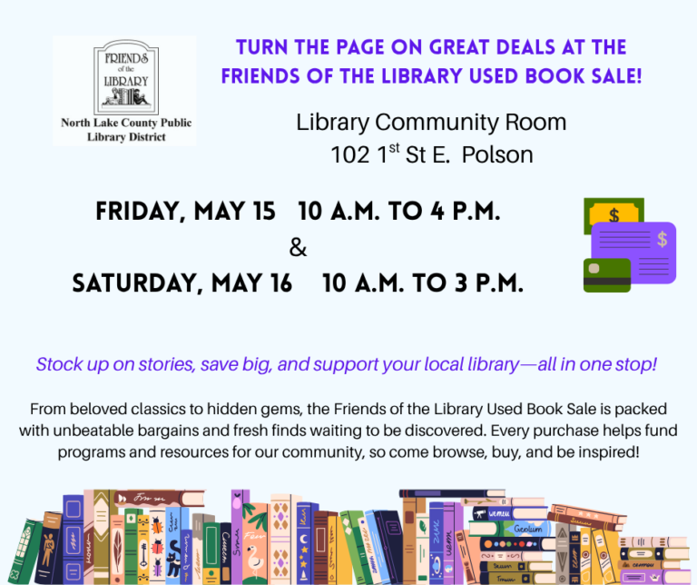 Friends of the Library book sale May 15 10 to 4 and May 16 10 to 3 in the library community room.