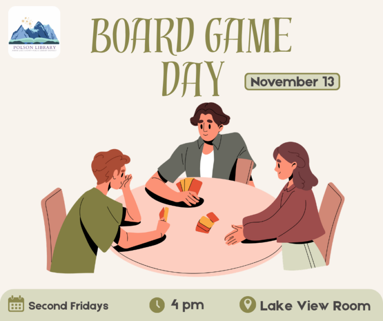 Board Game Day, Second Fridays at The Polson Library November 13th, 4 pm in the Lake View Room